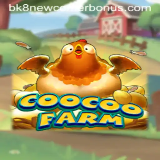 Exploring the Vibrant World of CooCooFarm: A Comprehensive Guide