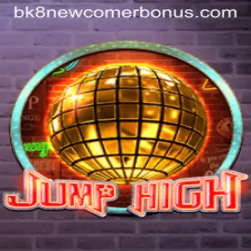 The Thrilling World of JumpHigh: A Gamer's Adventure with bk8