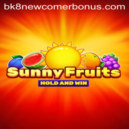 SunnyFruits: A Vibrant Gaming Experience with BK8
